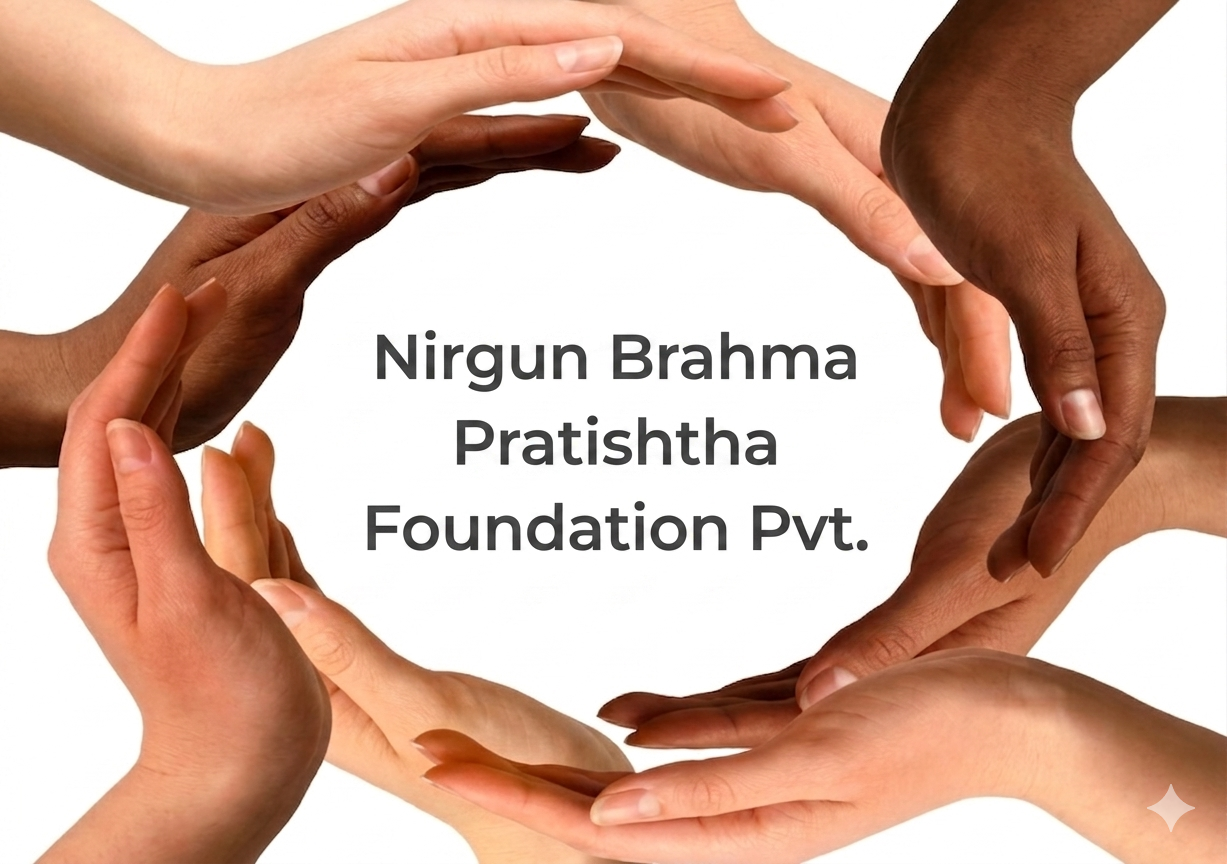 Nirgun Brahma Pratishthan Foundation – Children & Community